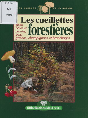 cover image of Les cueillettes forestières